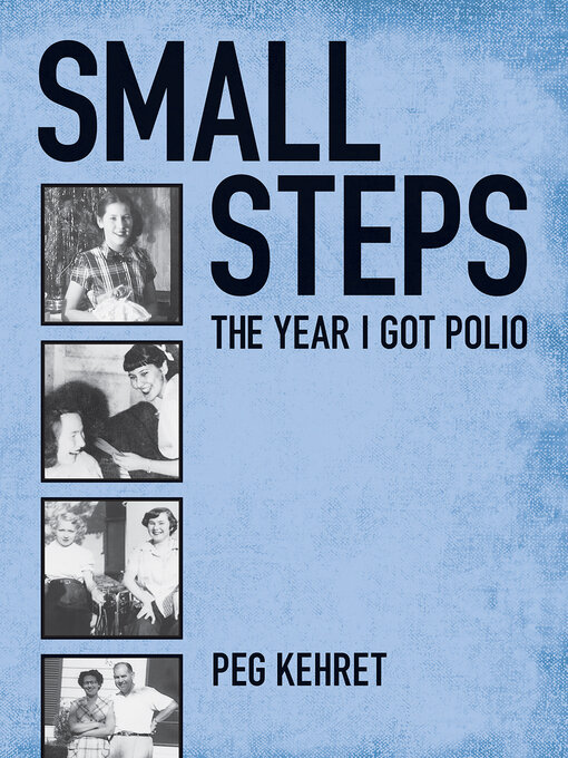 Title details for Small Steps by Peg Kehret - Available